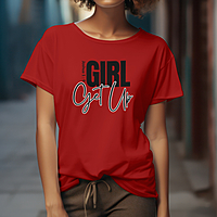 Girl Get UP Tshirt