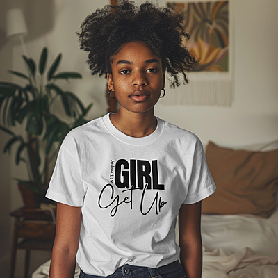 Girl Get UP Tshirt